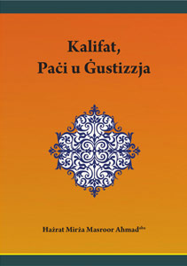 Khilafat, Peace and Justice